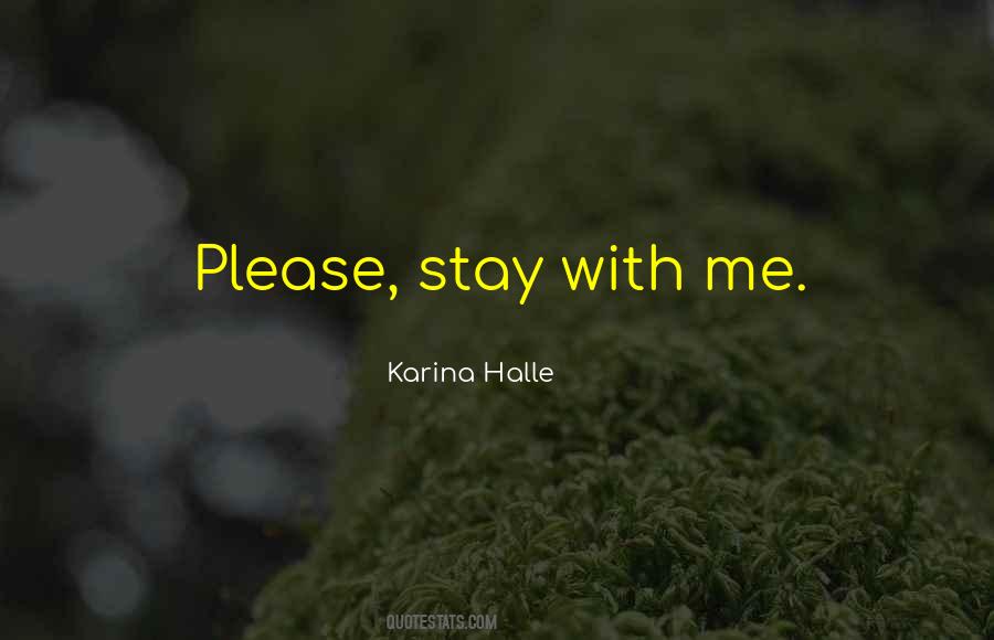 Stay With Me Quotes #300108