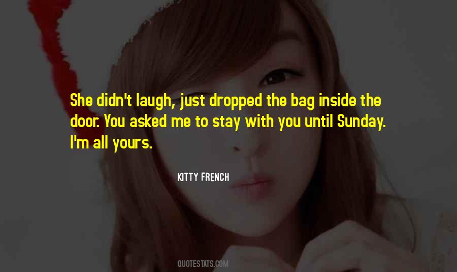 Stay With You Quotes #1555681