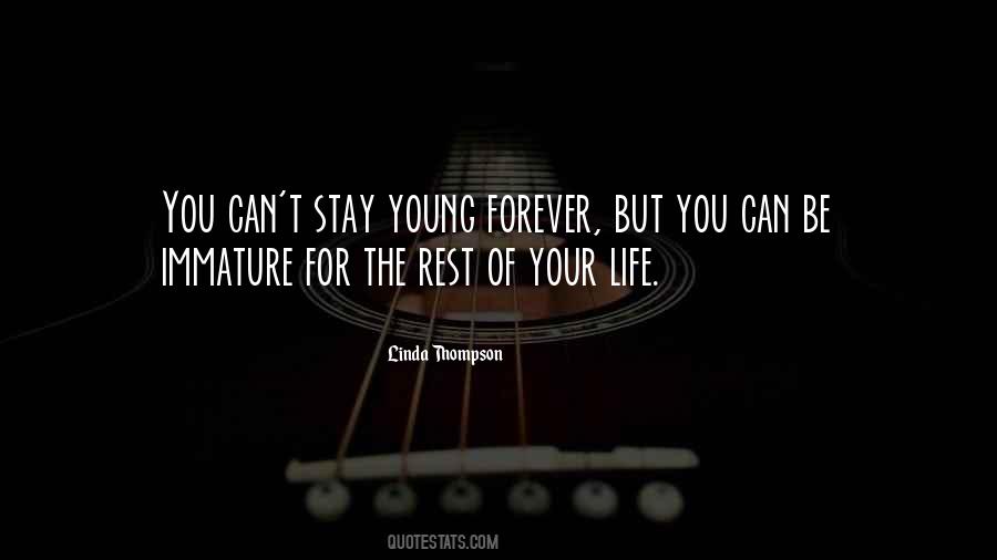 Stay Young Forever Quotes #1716590