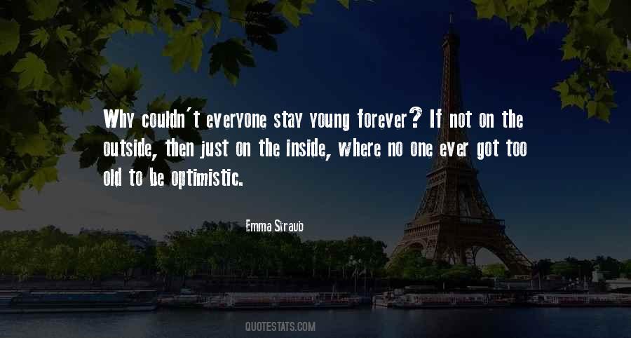 Stay Young Forever Quotes #862534