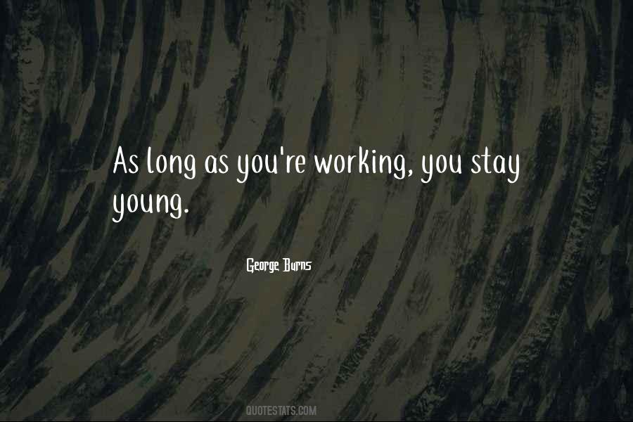 Stay Young Quotes #1772415