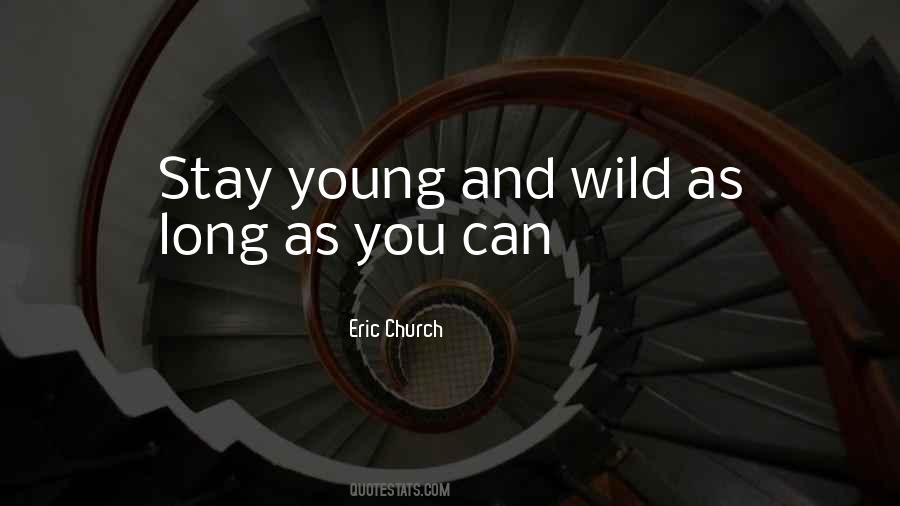 Stay Young Quotes #372867