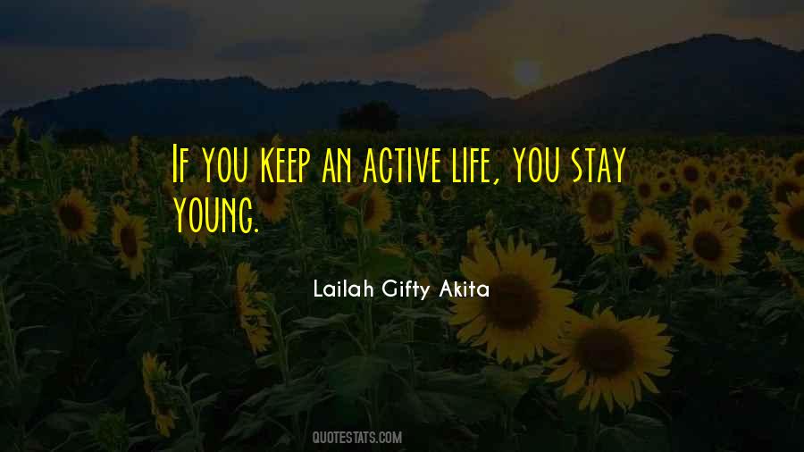 Stay Young Quotes #424166