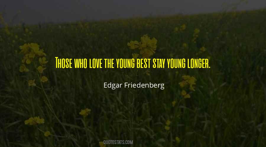 Stay Young Quotes #667718