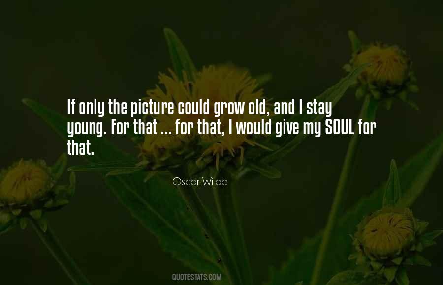 Stay Young Quotes #883989