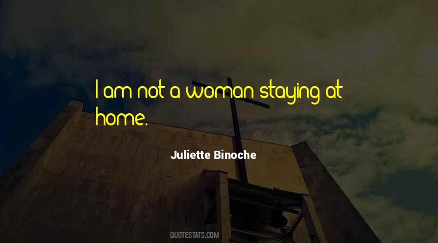 Staying At Home Quotes #840871
