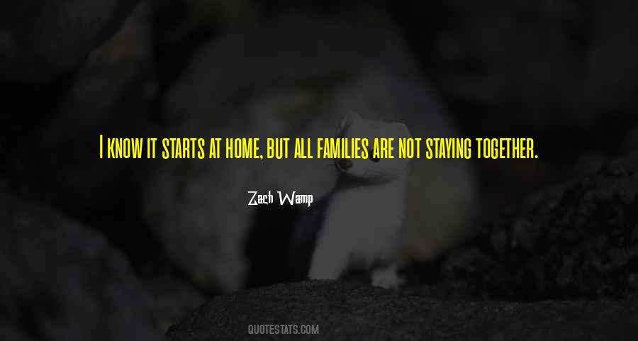 Staying At Home Quotes #846589