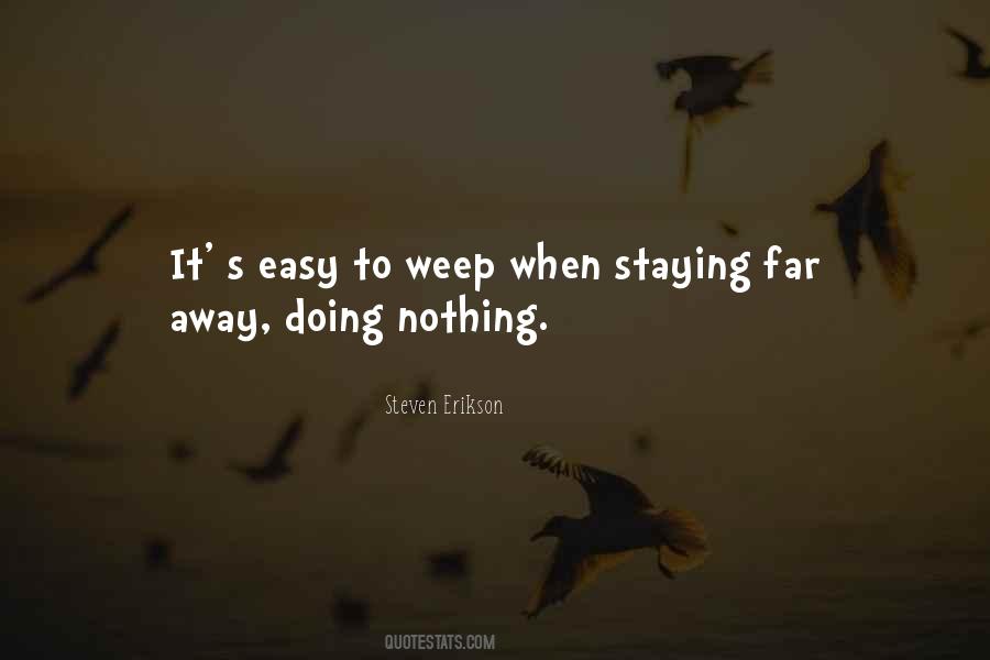 Staying Away From You Quotes #342487