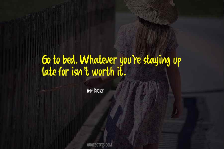 Staying In Bed Quotes #1069940