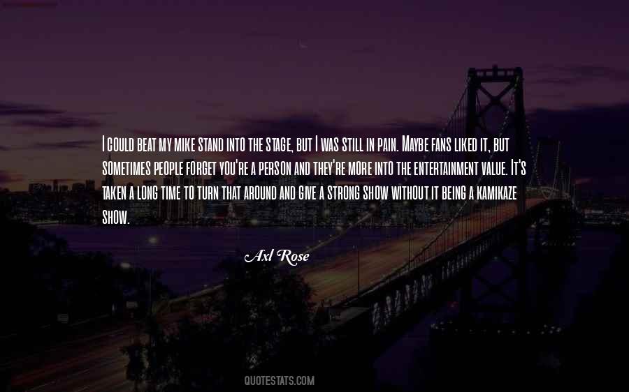 Quotes About Axl Rose #1531682
