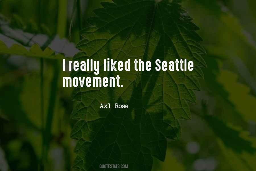 Quotes About Axl Rose #1607712