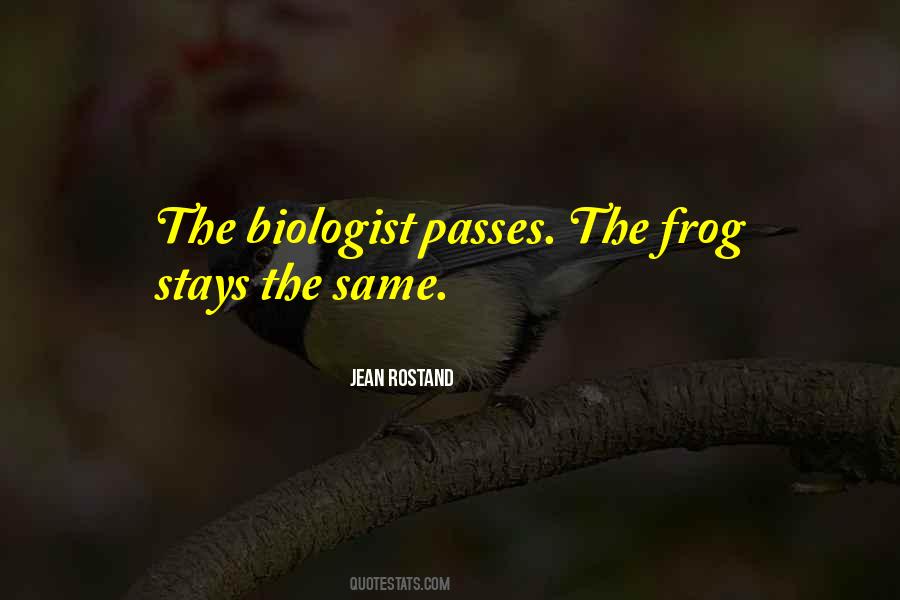 Stays The Same Quotes #1020516