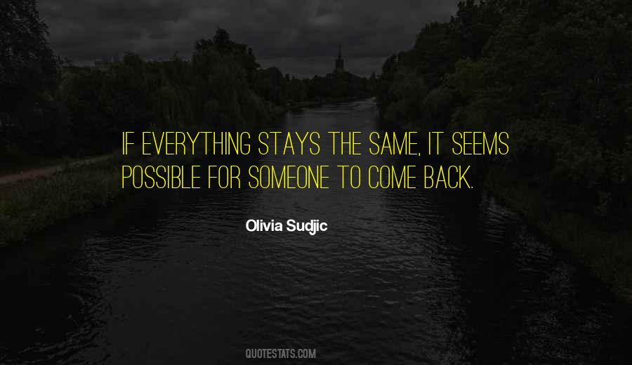 Stays The Same Quotes #1124578