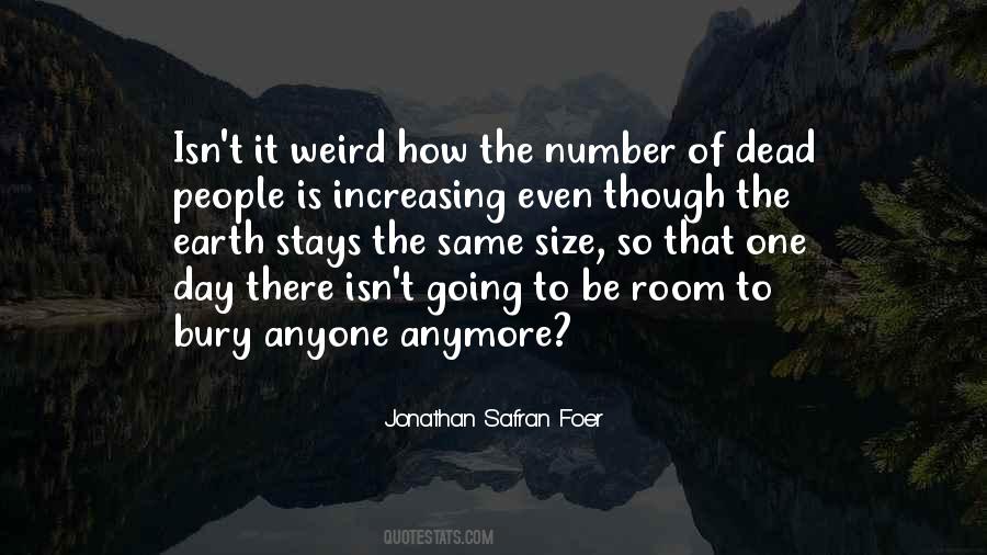 Stays The Same Quotes #1192339