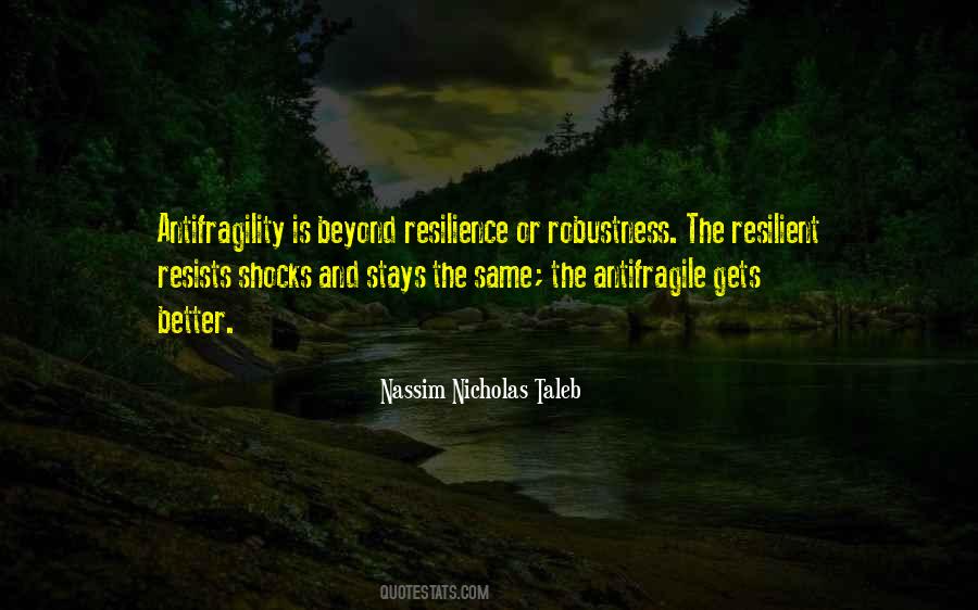 Stays The Same Quotes #1286714