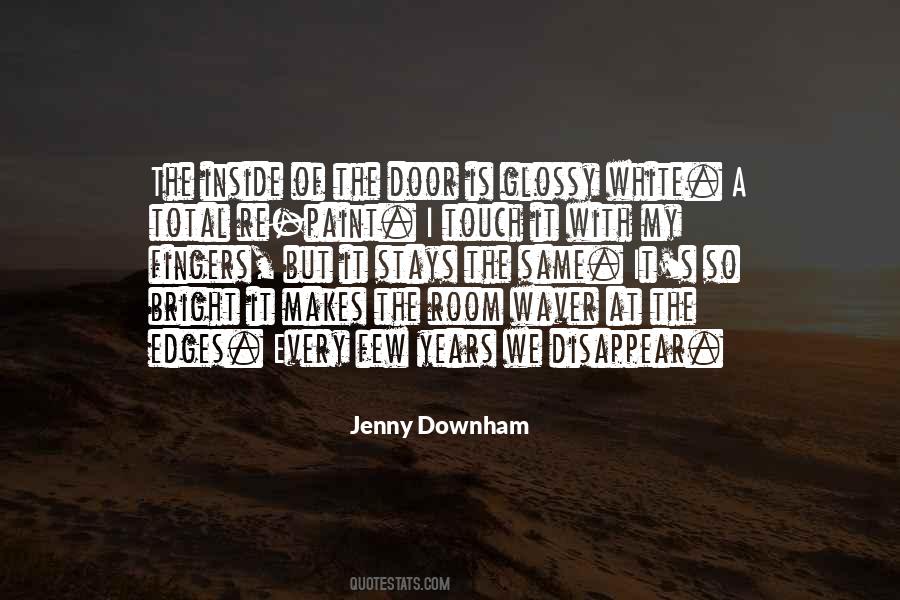 Stays The Same Quotes #1666789