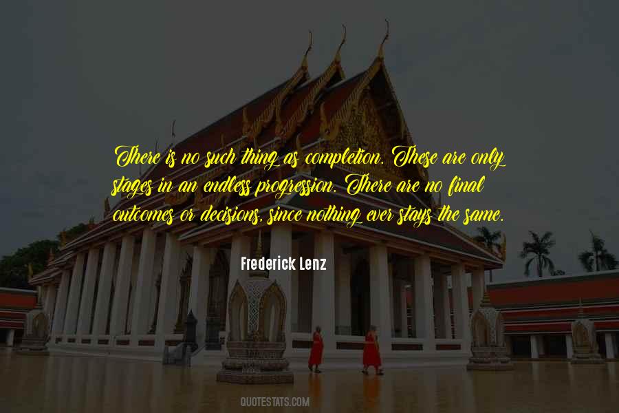 Stays The Same Quotes #423562