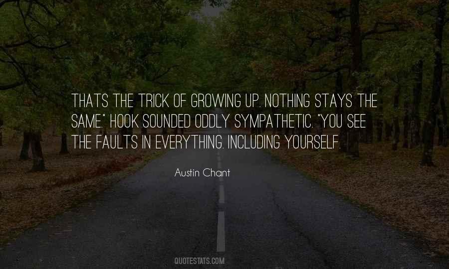 Stays The Same Quotes #650135