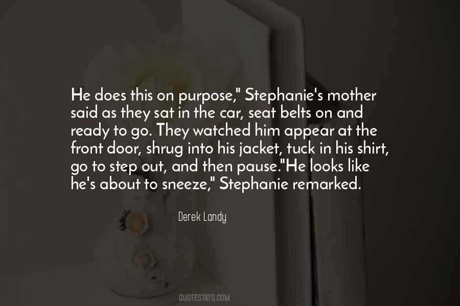 Quotes About Stephanie #1370255