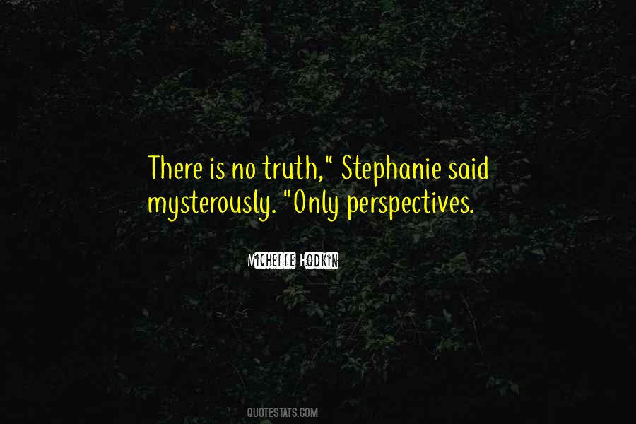Quotes About Stephanie #1402230