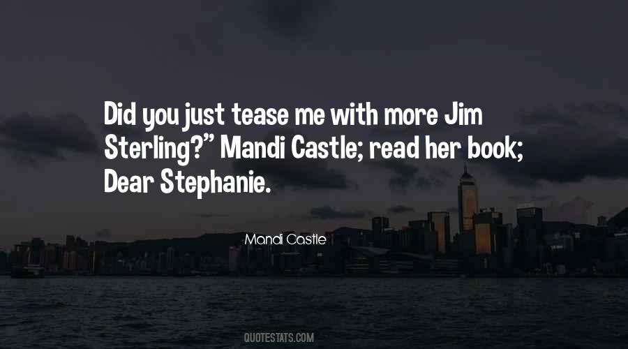 Quotes About Stephanie #1437647