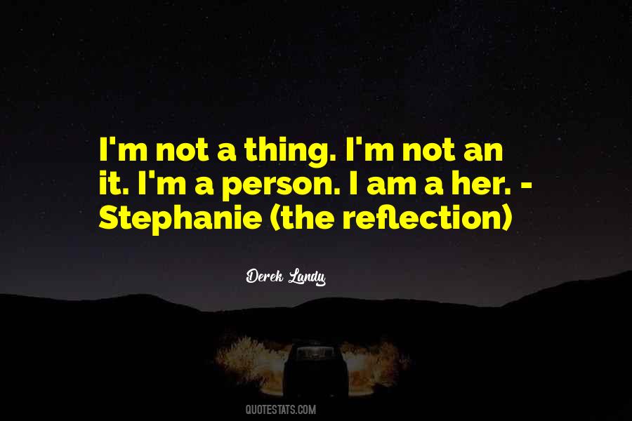 Quotes About Stephanie #845342