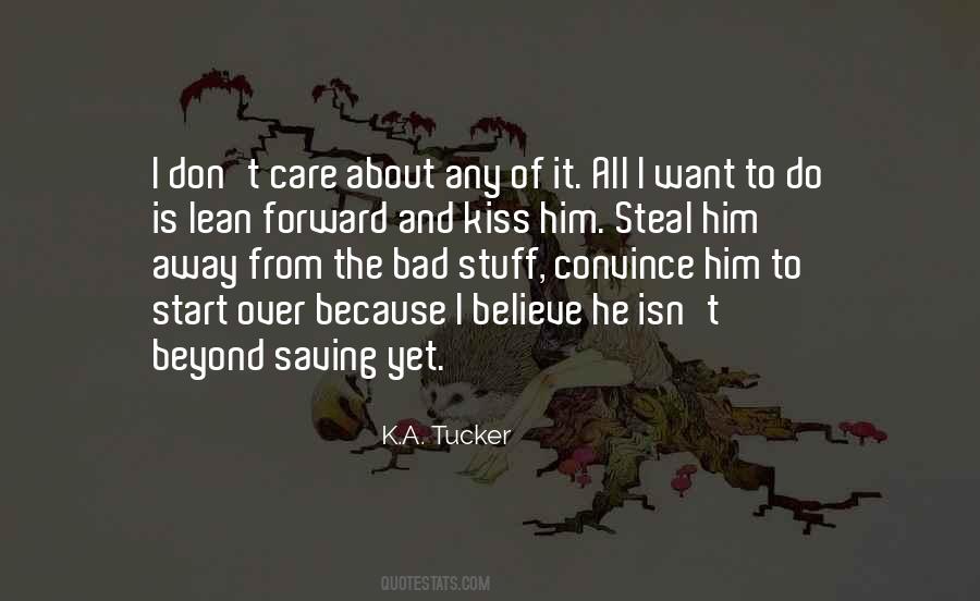 Steal A Kiss Quotes #1514045