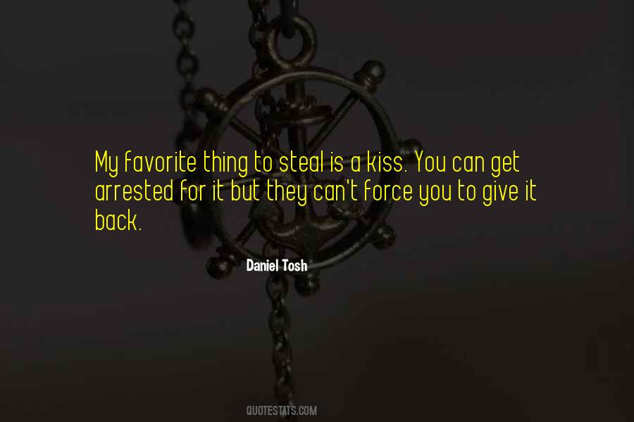 Steal A Kiss Quotes #1837390