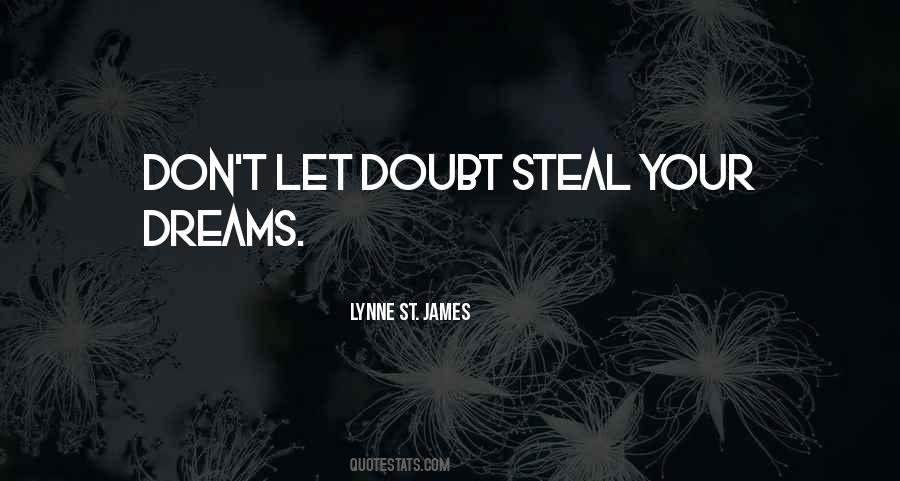 Steal Dreams Quotes #1242161