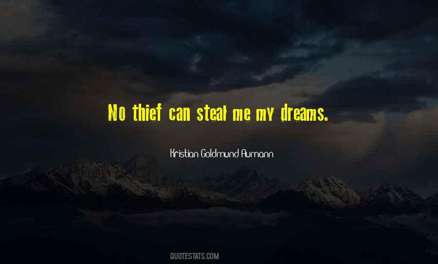 Steal Dreams Quotes #910156