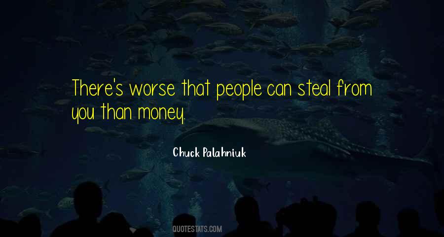 Steal Money Quotes #1236485