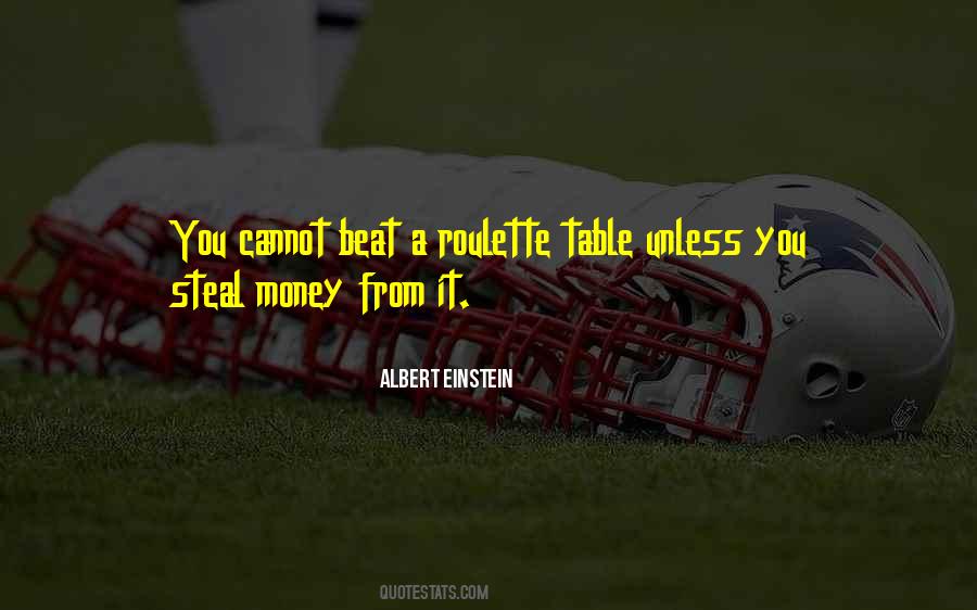 Steal Money Quotes #1689353