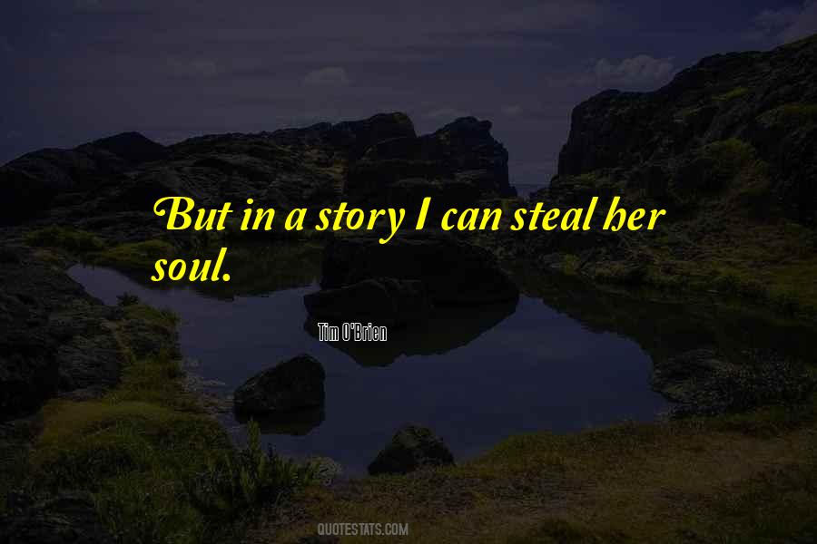 Steal Your Soul Quotes #535807