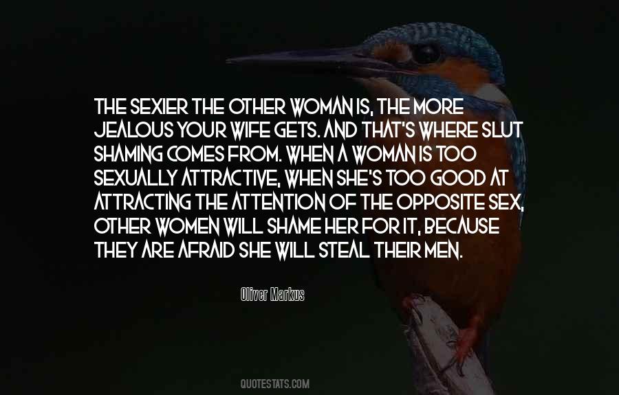 Steal Your Wife Quotes #632776