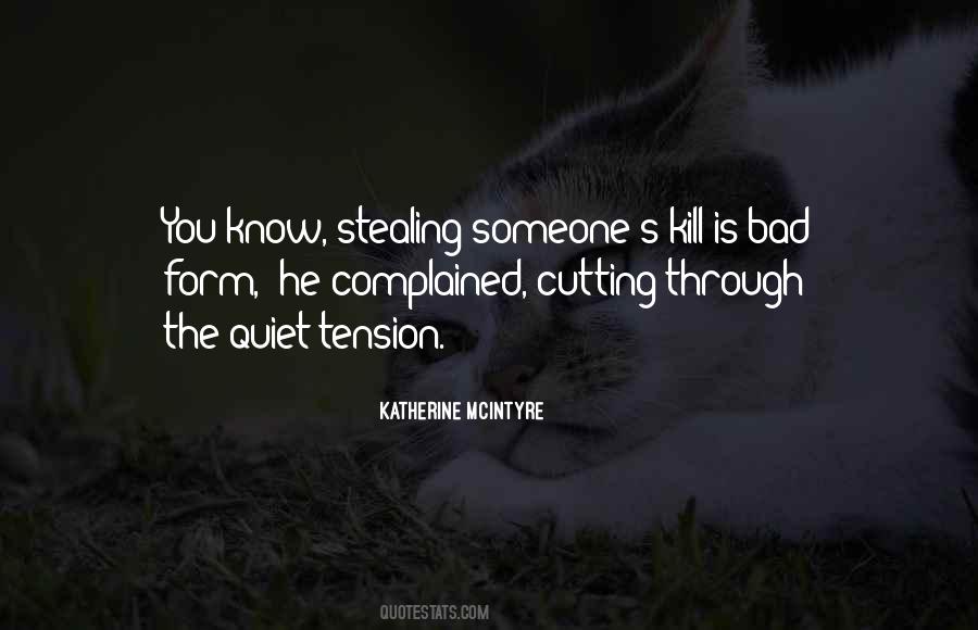 Stealing My Thunder Quotes #479647