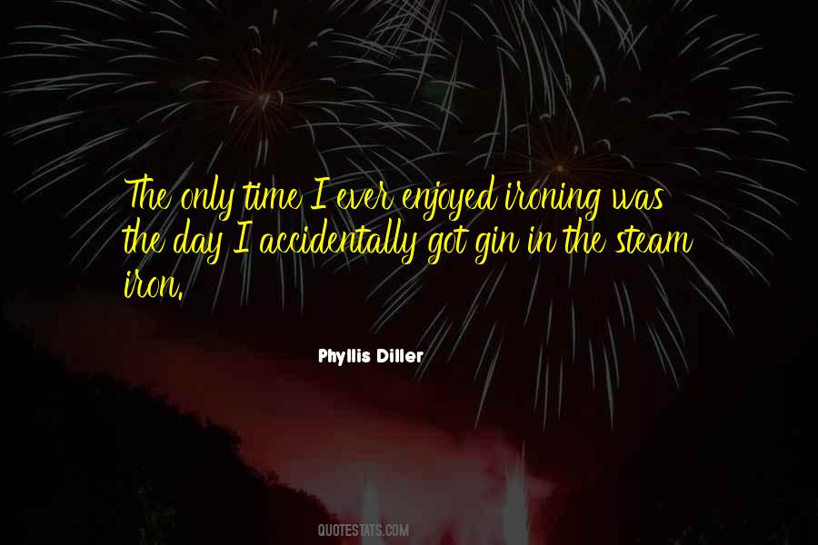 Steam Iron Quotes #1727276 Steam Iron Quotes #1727276