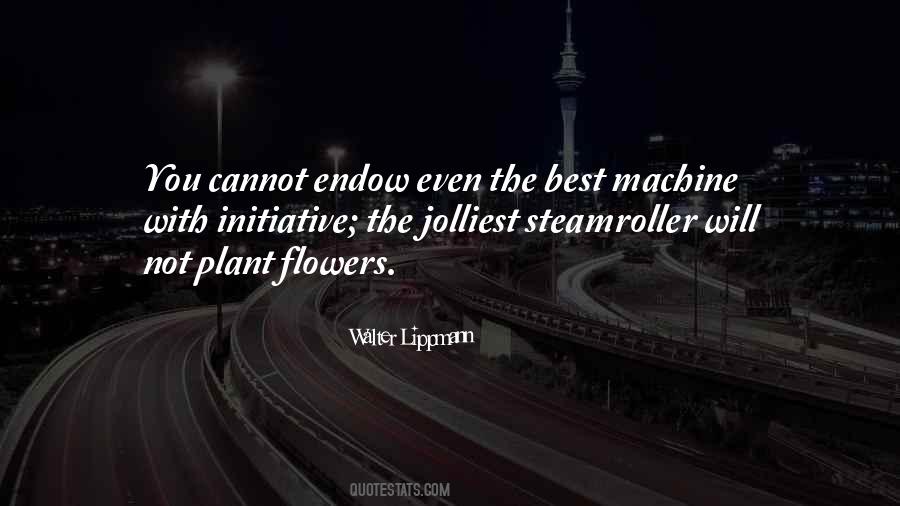 Steamroller Quotes #1553633