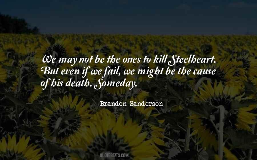 Steelheart Brandon Sanderson Quotes #553834