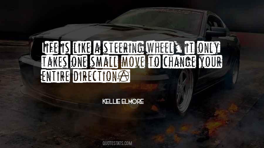 Steering Life Quotes #195326