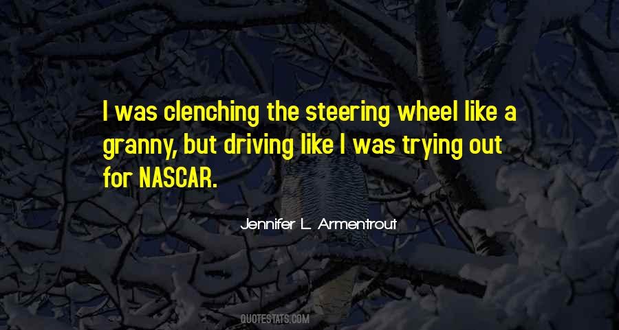 Steering Wheel Quotes #695115