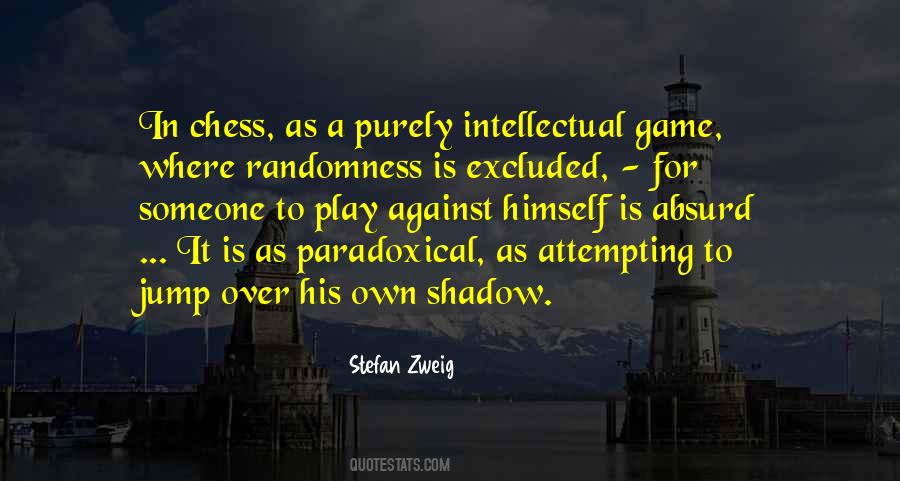 Stefan Zweig Chess Quotes #1838927 Stefan Zweig Chess Quotes #1838927