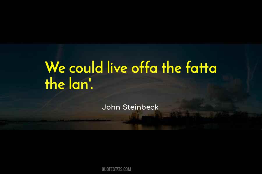 Steinbeck John Quotes #24209