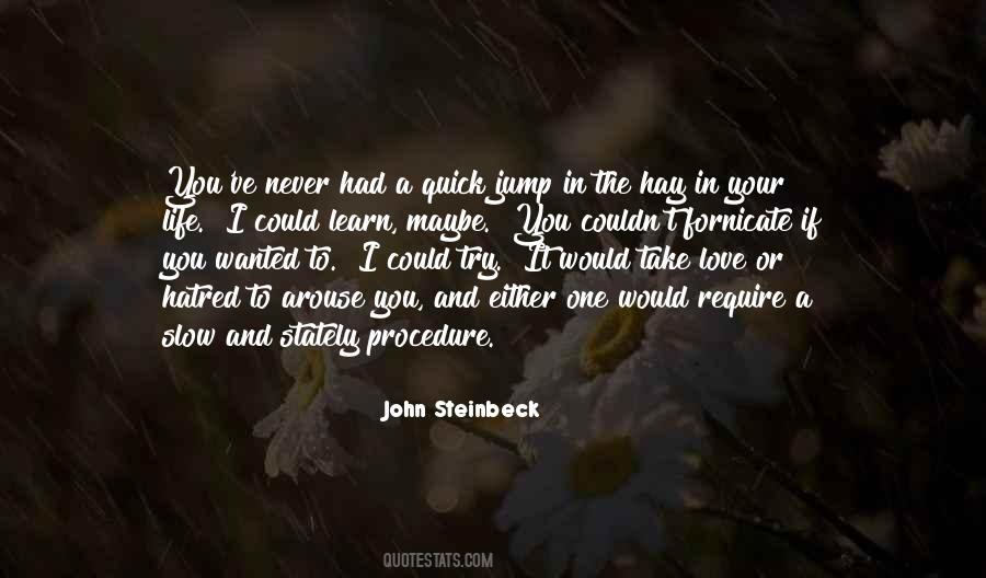 Steinbeck John Quotes #67800