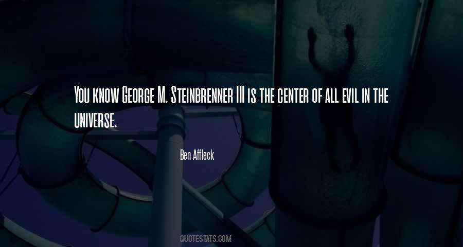 Steinbrenner Quotes #1044415
