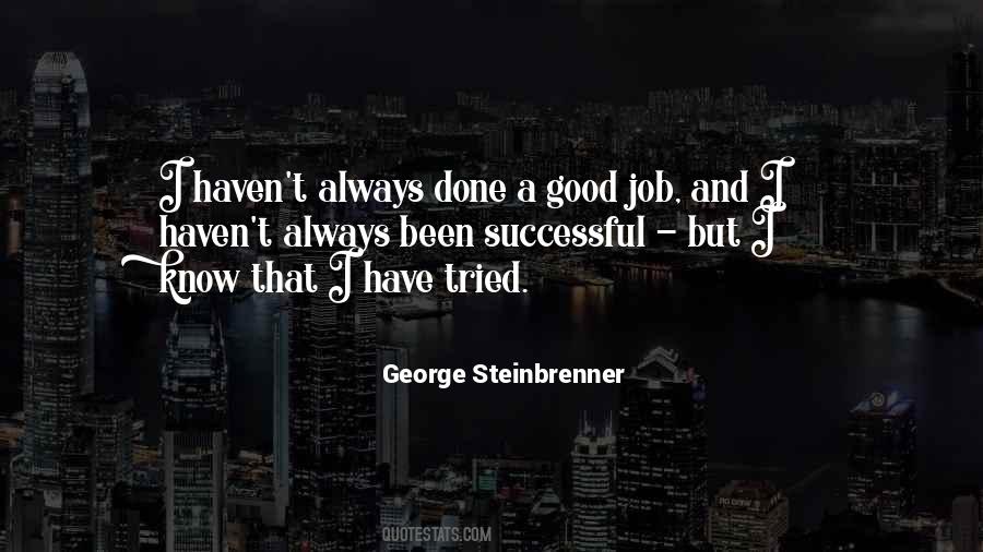 Steinbrenner Quotes #1287799