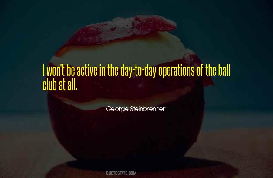 Steinbrenner Quotes #233776