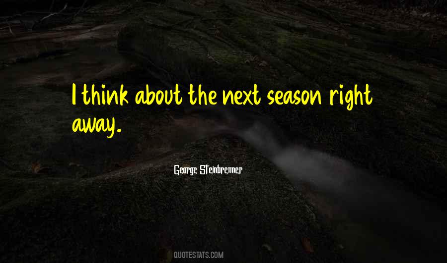 Steinbrenner Quotes #400380