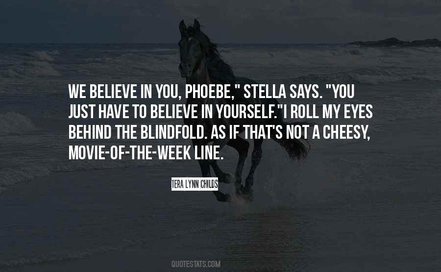 Stella Movie Quotes #299326