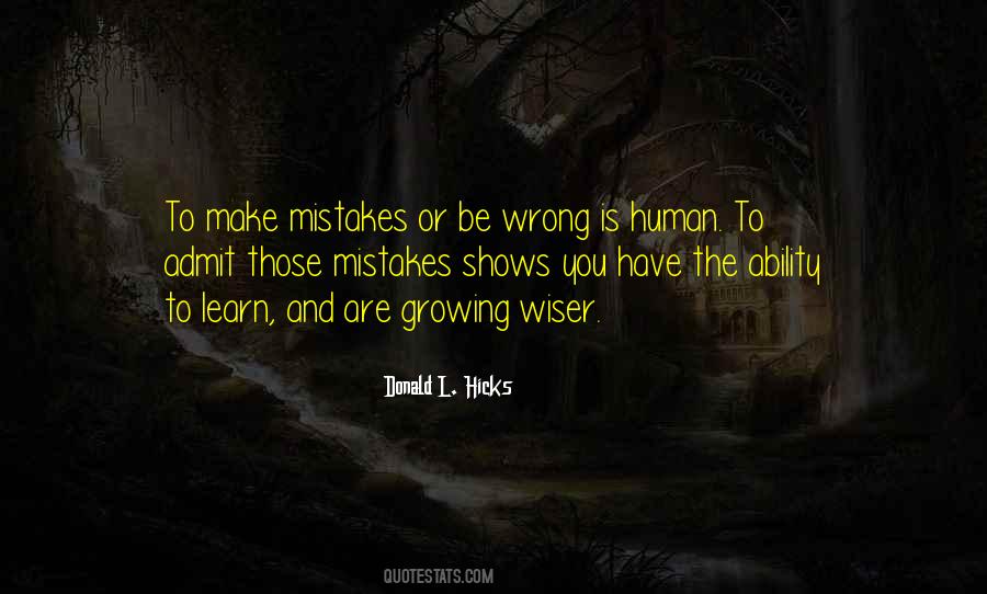 Quotes About Being Human And Making Mistakes #1467037