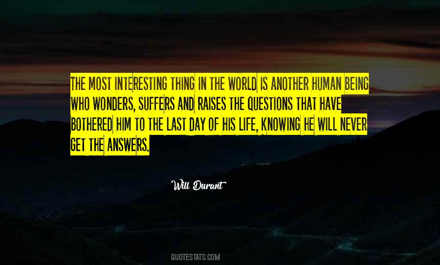 Quotes About Being Human Life #198350